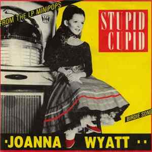 Joanna Wyatt - Stupid Cupid mp3