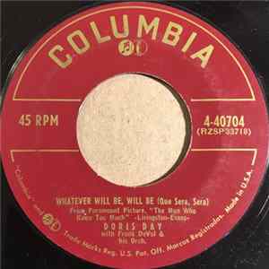 Doris Day - Whatever Will Be, Will Be (Que Sera, Sera) / I've Gotta Sing Away These Blues mp3