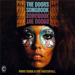Mike Curb And The Waterfall - The Doors Songbook mp3