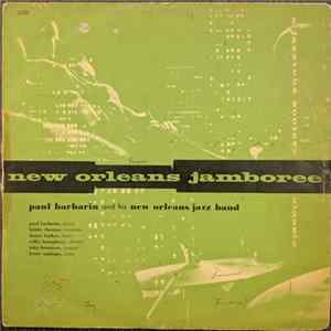 Paul Barbarin And His New Orleans Jazz Band - New Orleans Jamboree mp3