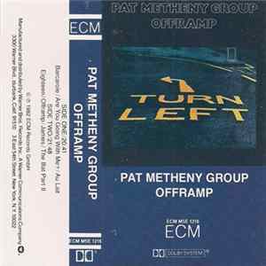 Pat Metheny Group - Offramp mp3