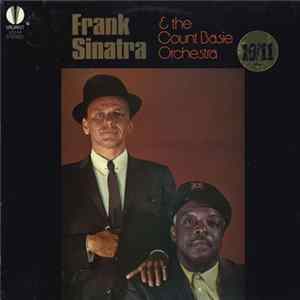 Frank Sinatra & The Count Basie Orchestra - Frank Sinatra & The Count Basie Orchestra mp3
