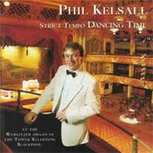 Phil Kelsall - Dancing Time mp3