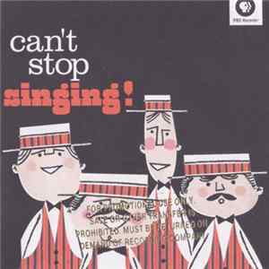 Various - Can't Stop Singing! mp3