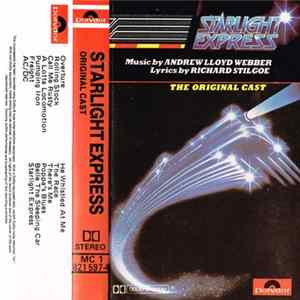 Andrew Lloyd Webber - Starlight Express - The Original Cast mp3
