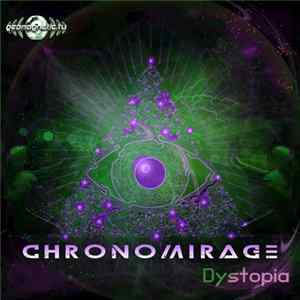 Chronomirage - Dystopia mp3