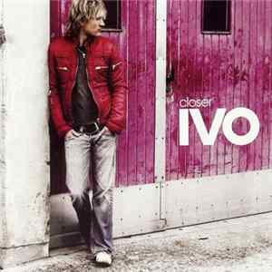 Ivo - Closer mp3