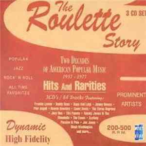 Various - The Roulette Story: Two Decades Of American Popular Music 1957-1977 mp3