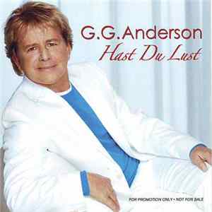 G.G. Anderson - Hast Du Lust mp3