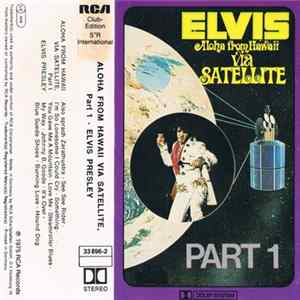 Elvis - Aloha From Hawaii Via Satellite, Vol. 1 mp3