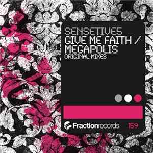 Sensetive5 - Give Me Faith / Megapolis mp3