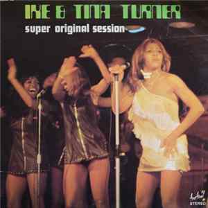 Ike & Tina Turner - Super Original Session mp3