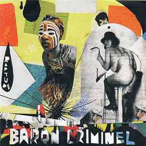 Baron Criminel - Rapture mp3
