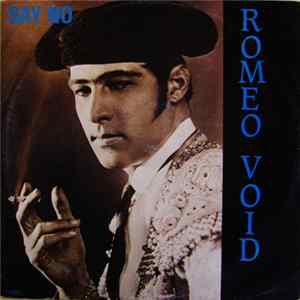 Romeo Void - Say No mp3