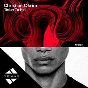 Christian Okrim - Ticket To Hell mp3