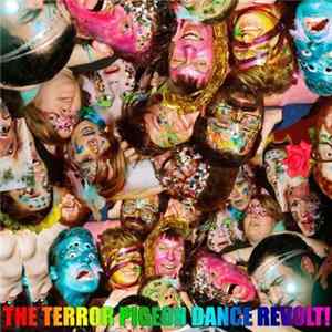 The Terror Pigeon Dance Revolt! - I Love You! I Love You! I Love You And I'm In Love With You! Have An Awesome Day! Have The Best Day Of Your Life!! mp3