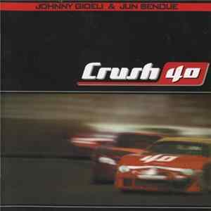 Crush 40 - Crush 40 mp3