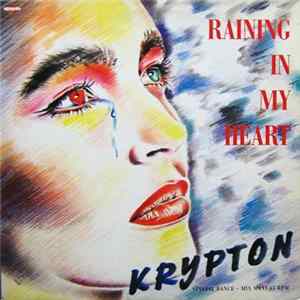 Krypton - Raining In My Heart mp3