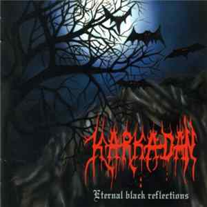 Karkadan - Eternal Black Reflections mp3
