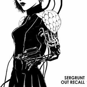 Sergrunt - Out Recall mp3