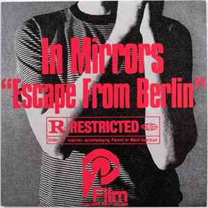 In Mirrors - Escape From Berlin mp3
