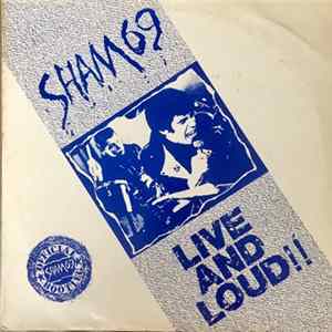 Sham 69 - Live And Loud!! mp3