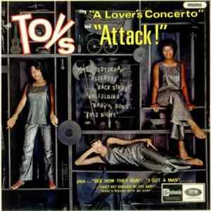 The Toys - The Toys Sing "A Lover's Concerto" And "Attack" mp3