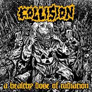 Collision - A Healthy Dose Of Radiation mp3