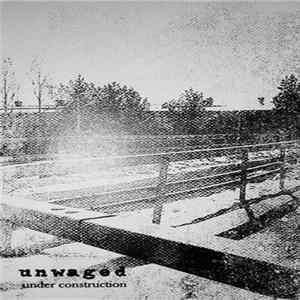 Unwaged - Under Construction mp3