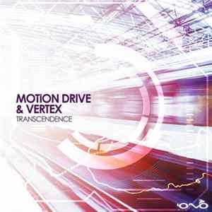 Motion Drive & Vertex - Transcendence mp3