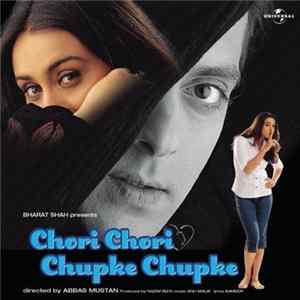 Anu Malik, Sameer - Chori Chori Chupke Chupke mp3