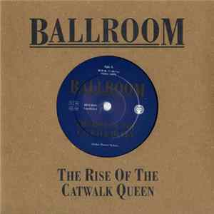 Ballroom - The Rise Of The Catwalk Queen mp3