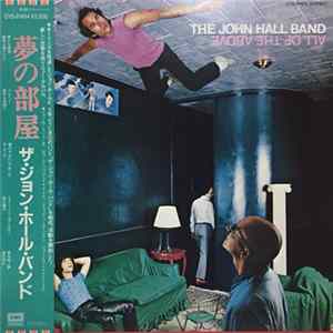 The John Hall Band - All Of The Above mp3