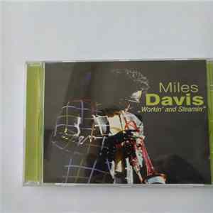 Miles Davis - Workin' And Steamin' mp3