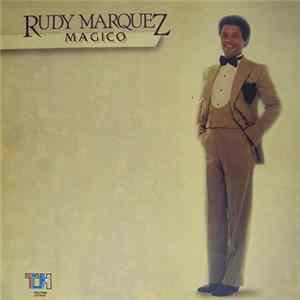 Rudy Marquez - Mágico mp3