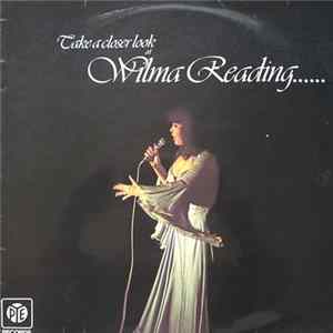 Wilma Reading - Take A Closer Look At mp3