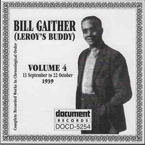 Bill Gaither (Leroy's Buddy) - Complete Recorded Works In Chronological Order Volume 4 (13 September To 22 October 1939) mp3