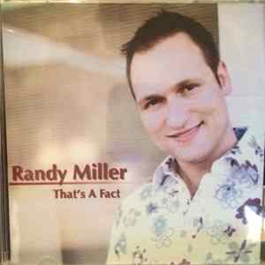 Randy Miller - That's A Fact mp3