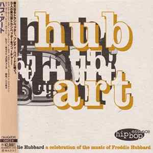 The Essence All Stars - Hub Art - A Celebration Of The Music Of Freddie Hubbard mp3
