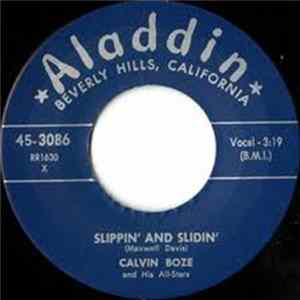 Calvin Boze And His All Stars - Slippin' And Slidin' / Baby, You're Tops With Me mp3