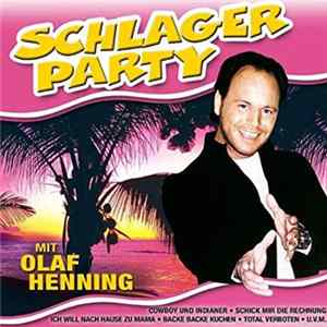 Olaf Henning - Schlagerparty Mit Olaf Henning mp3