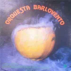 Orquesta Barlovento - Orquesta Barlovento mp3