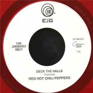 Red Hot Chili Peppers - Deck The Halls / Knock Me Down mp3