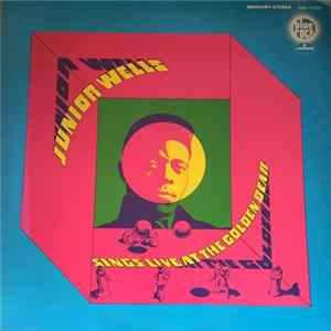 Junior Wells - Sings Live At The Golden Bear mp3