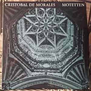 Cristóbal de Morales, Escolania & Capella De Música Montserrat - Motetten mp3