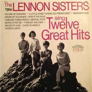 The Lennon Sisters - Twelve Great Hits mp3