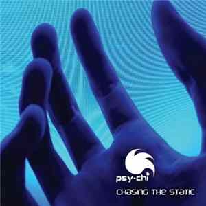 Psy-Chi / PsyCandy - Chasing The Static mp3