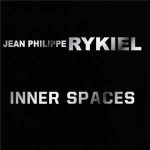 Jean Philippe Rykiel - Inner Spaces mp3