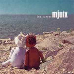 Mjuix - Sea Horses mp3