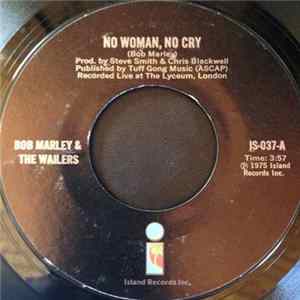 Bob Marley & The Wailers - No Woman, No Cry mp3